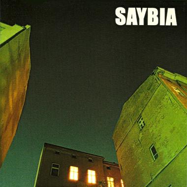 Saybia -  The Second You Sleep